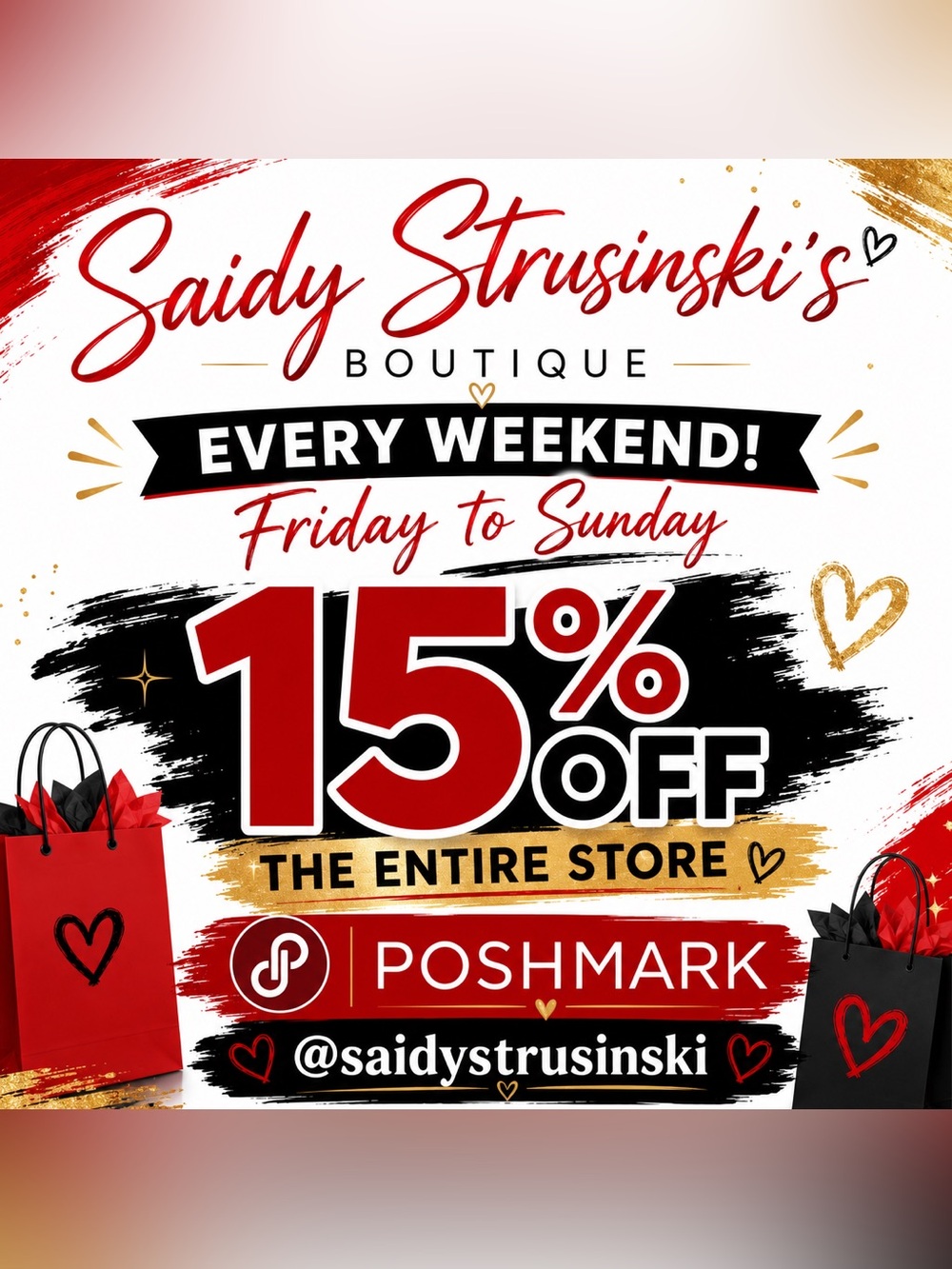 15% OFF Every Weekend | Saidy Strusinski’s Boutique | Poshmark Sale